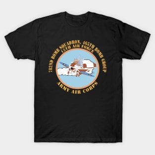 782nd Bomb Squadron, 465th Bomb Group - 15th AF X 300 T-Shirt